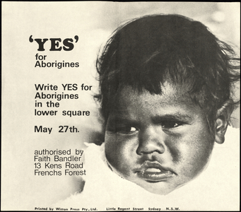 ‘Yes’ for Aborigines, referendum poster, 27 May 1967.